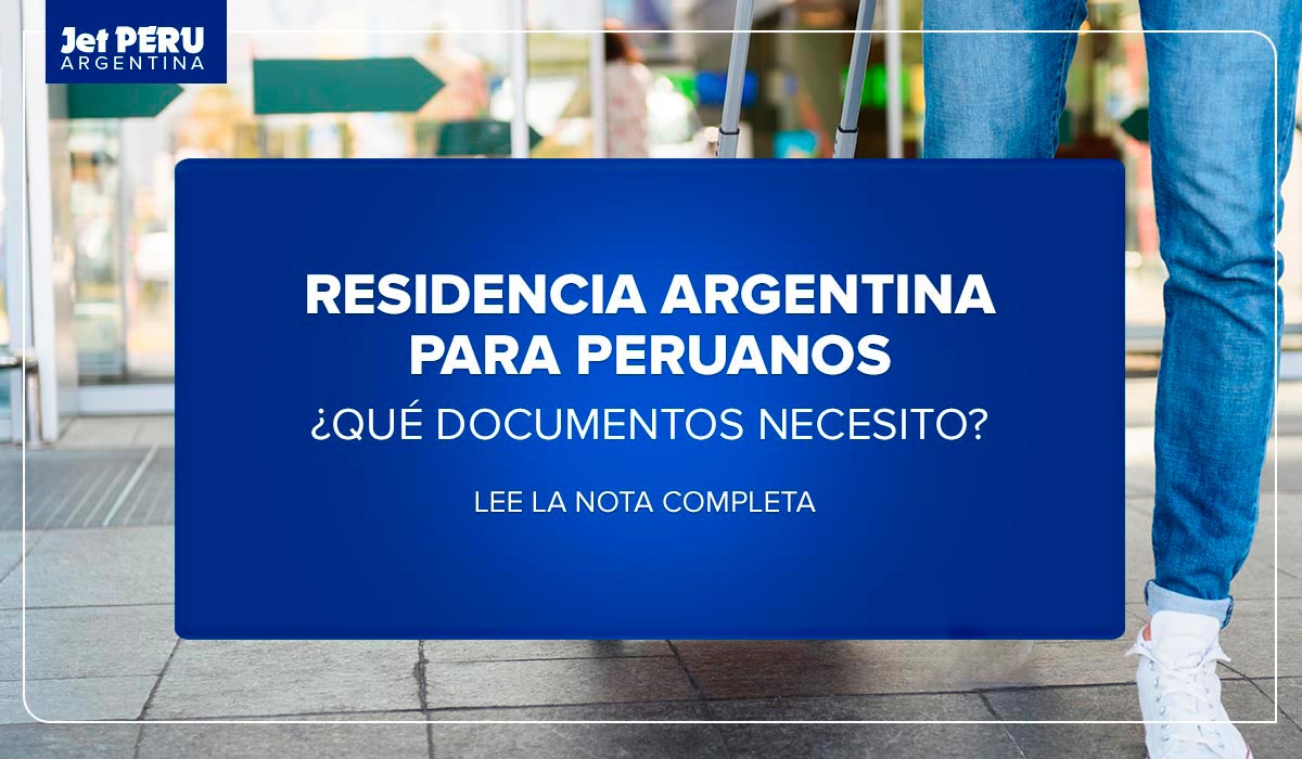 Residencia argentina para peruanos